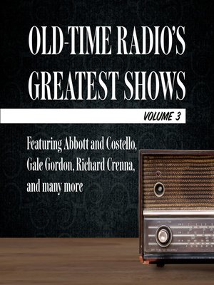 cover image of Old-Time Radio's Greatest Shows